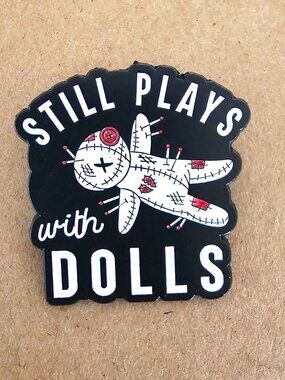 Pin Gothic Horror Enamel Still Plays With Dolls Lapel Pin Creepy Cute Trading